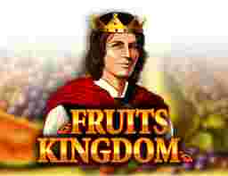 Fruits Kingdom GameSlot Online - Merambah Bumi Buah- buahan yang Mempesona dengan" Fruits Kingdom": Bimbingan Lengkap.