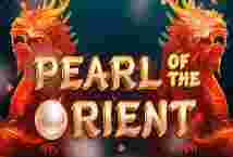 Pearl OfThe Orient GameSlotOnline - Bimbingan Komplit Hal Permainan Slot Online Pearl of the Orient. Game slot online jadi salah satu wujud