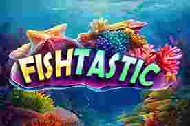 Fishtastic Game Slot Online - Pabrik permainan slot online lalu bertumbuh dengan menawarkan bermacam tema serta fitur yang menarik.