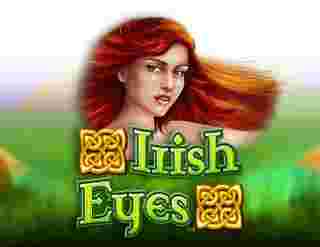 Irish Eyes Game Slot Online - Bumi pertaruhan online lalu bertumbuh serta hadapi inovasi yang cepat. Salah satu game yang senantiasa